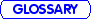 Glossary